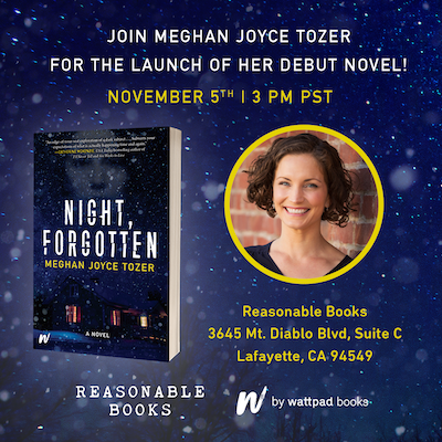 Flyer for event including image of cover of Night, Forgotten with shadowy figure of woman and house in snow at night, and profile picture of Meghan Joyce Tozer.